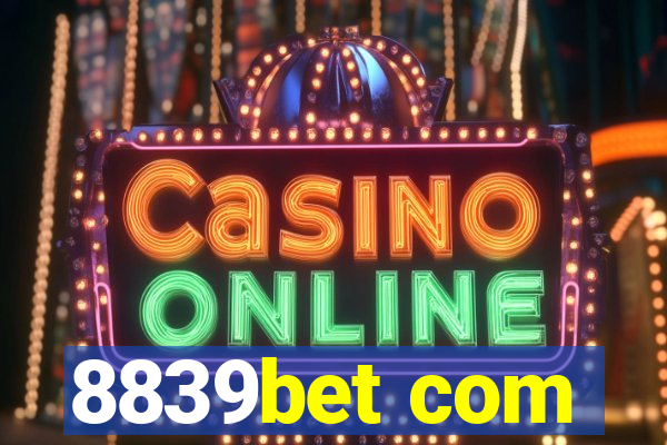 8839bet com